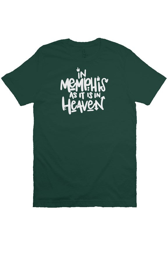 "In Memphis As It Is In Heaven" Classic Screen Print T Shirt